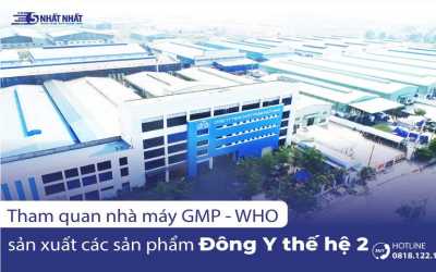 Nhà máy Dược phẩm Nhất Nhất đạt chuẩn GMP - WHO