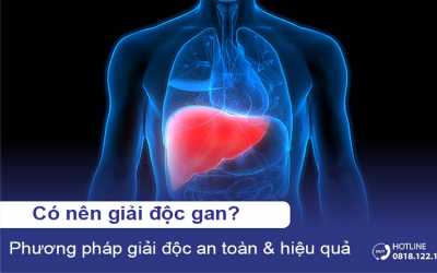 Giải độc gan là gì? Những ai cần giải độc gan?