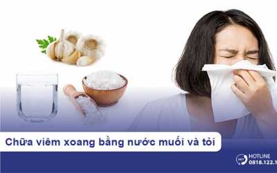 Chữa viêm xoang bằng nước muối và tỏi