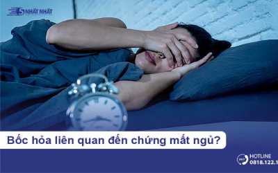 Bốc hỏa có liên quan đến chứng mất ngủ không?