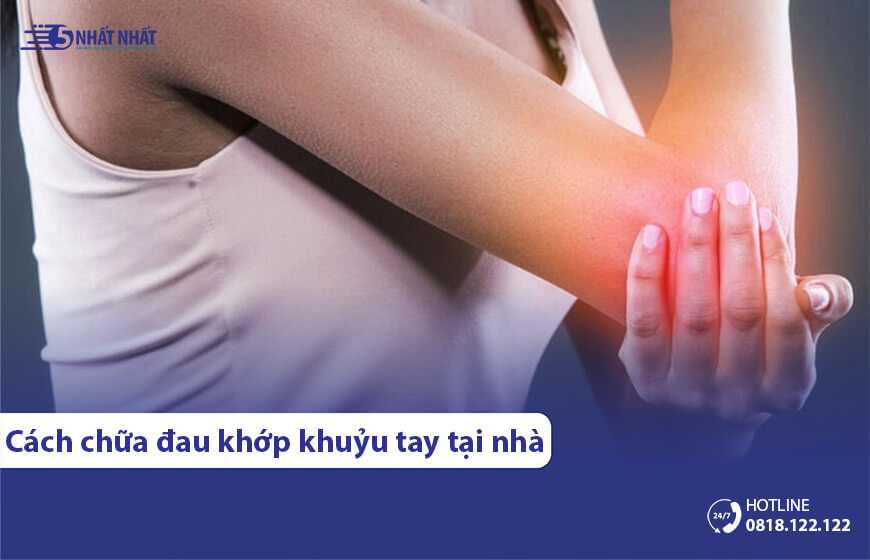 9 cách chữa đau khớp khuỷu tay tại nhà đơn giản, hiệu quả