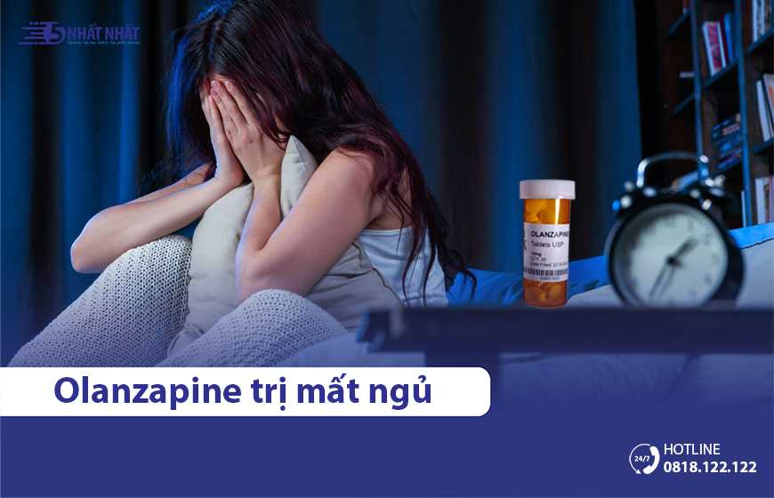 Olanzapine trị mất ngủ hiệu quả không? Có gây tác dụng phụ không?