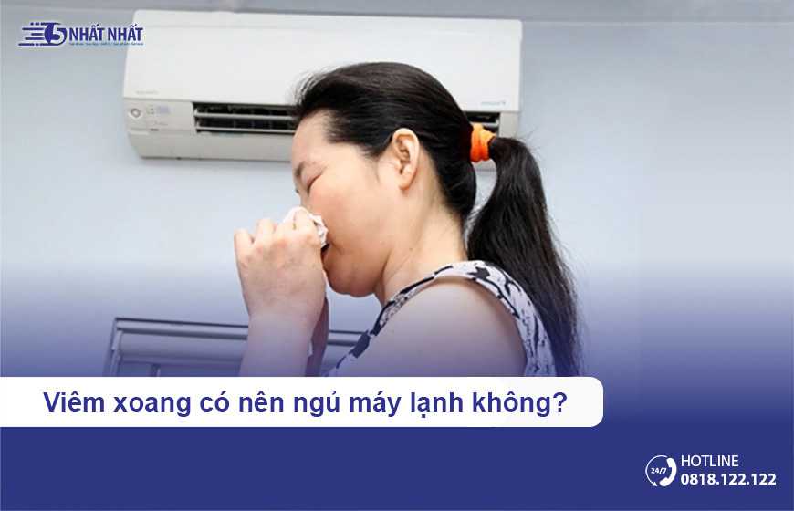 Viêm xoang có nên ngủ máy lạnh không?