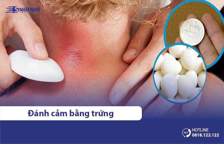 Hướng dẫn cách đánh cảm bằng trứng gà hiệu quả bạn nên biết