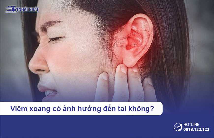Viêm xoang có ảnh hưởng đến tai không?