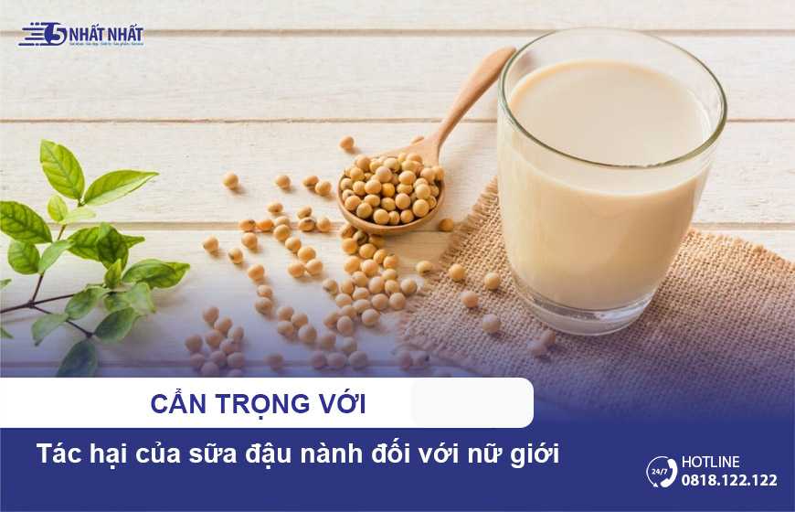 7 tác hại của sữa đậu nành đối với nữ giới khi lạm dụng