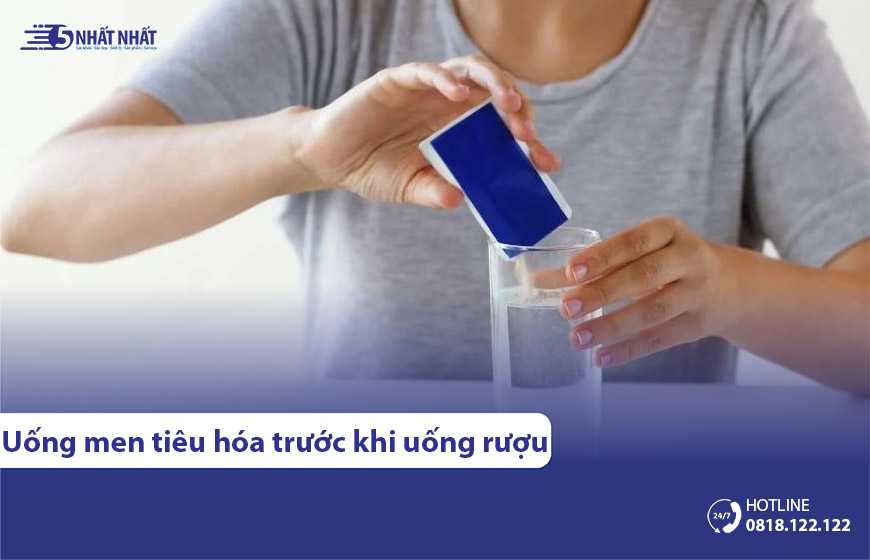 Có nên uống men vi sinh trước khi uống rượu không?