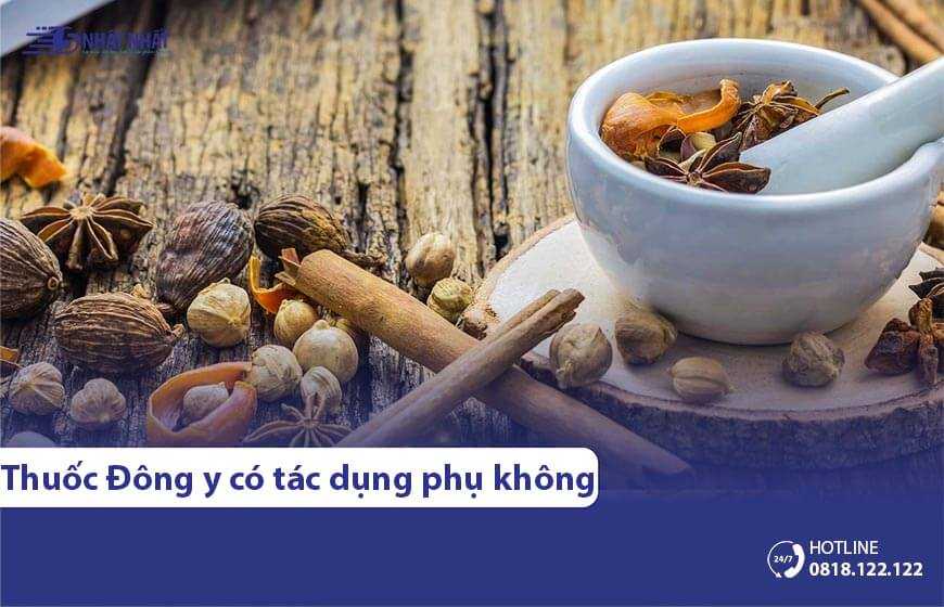 Uống thuốc đông y có tác dụng phụ không? Có hại thận không?