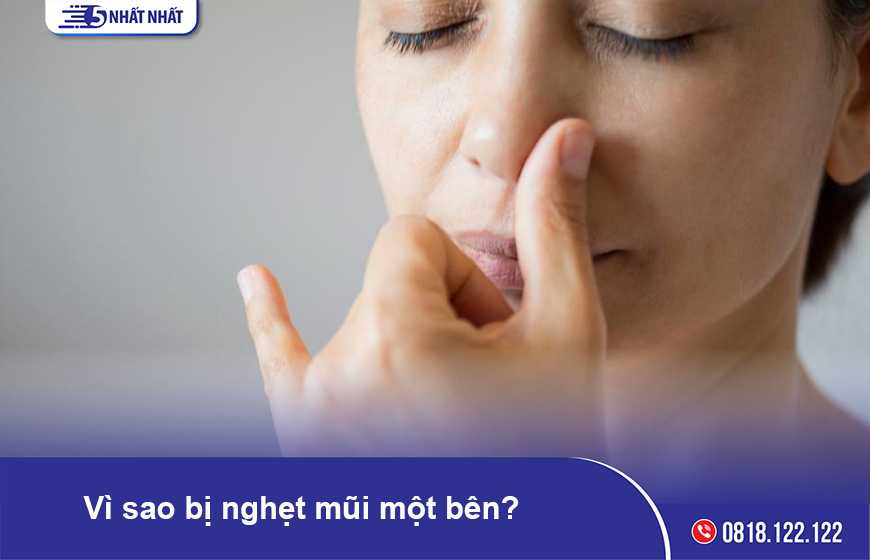 Nghẹt mũi 1 bên: Nguyên nhân và cách xử lý