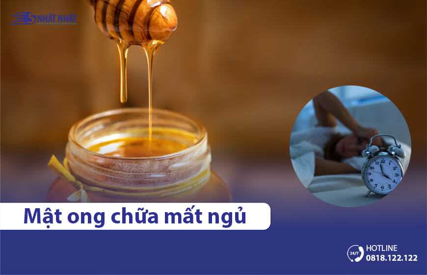 6 cách chữa bệnh mất ngủ bằng mật ong hiệu quả nhất