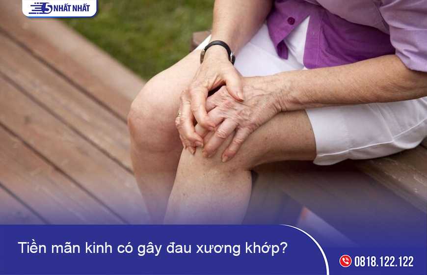 Tiền mãn kinh có gây đau xương khớp không?