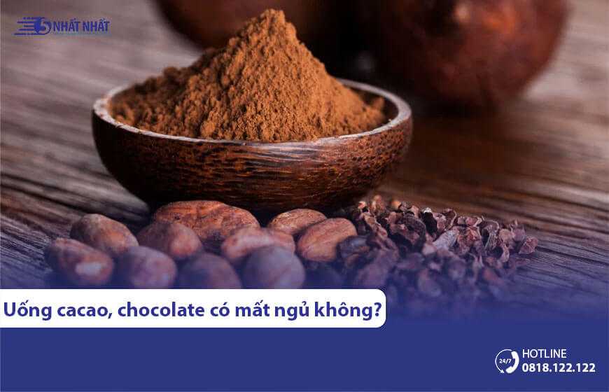 Uống cacao, ăn socola có mất ngủ không?